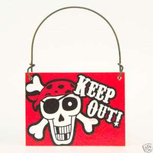 Skull Crossbones SIGN Pirate KEEP OUT do not disturb  