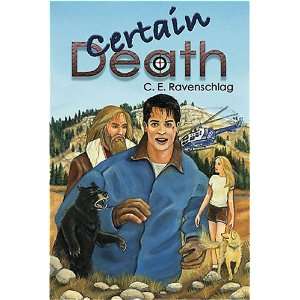  Certain Death (9780972942102) Cheryl Ravenschlag Books