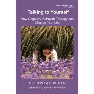  Talking to Yourself How Cognitive Behavior Therapy Can 