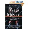 The Politics of Injustice Crime and Punishment in America