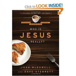  Who is Jesus Really?: A Dialogue on God, Man, and Grace 