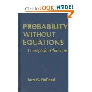  Probability without Equations: Concepts for Clinicians 
