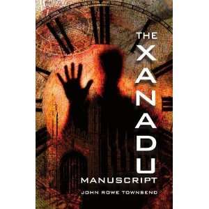  The Xanadu Manuscript (9780900891939) John Rowe Townsend Books