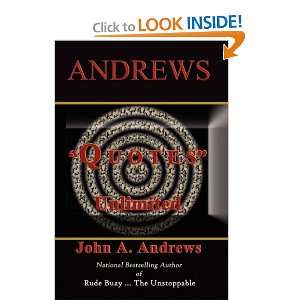  Quotes Unlimited (9780983141907): John A. Andrews: Books
