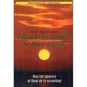   world comes Tumbling Down ) (9789687968414) Hugo de la Lama