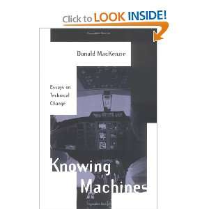   Change (Inside Technology) (9780262631884): Donald Mackenzie: Books