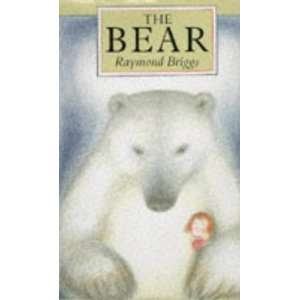  THE BEAR (9781856812498) Raymond Briggs Books