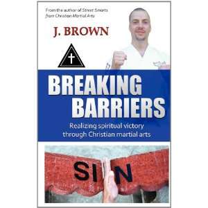 Breaking Barriers [Paperback]