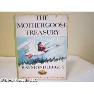 The Mother Goose Treasury: Raymond Briggs: Books