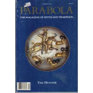  Parabola (The Magazine of Myth and Tradition) Summer 1991 