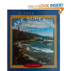  Lake Superior (True Books Geography Great Lakes 