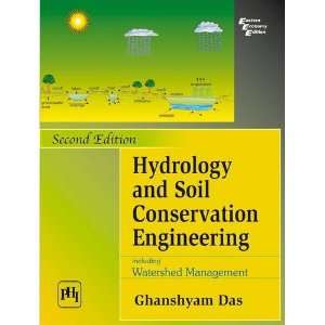  Hydrology and Soil Conservation Engineering Including 
