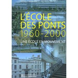   cole des ponts 1960 2000 (French Edition) (9782859784195) Nicole