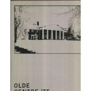  Olde Centre   1975 Yearbook   Centre College   Danville 
