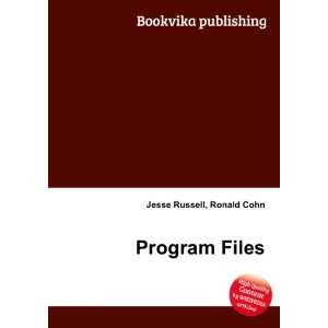  Program Files Ronald Cohn Jesse Russell Books