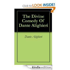 The Divine Comedy Of Dante Alighieri: Dante Alighieri:  