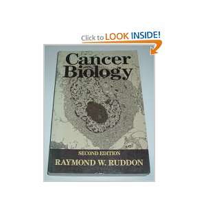 Cancer Biology Raymond W. Ruddon 9780195043846  Books