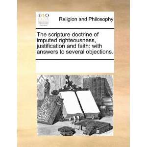  scripture doctrine of imputed righteousness, justification and faith 