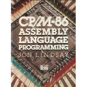  CP/M 86 Assembly Language Programming (9780893033903) Jon 