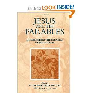  Jesus and his Parables Interpreting the Parables of Jesus 