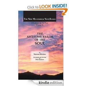 The Awesome Realm of the Soul (Tbhe New Millennium Notebooks) Norma 