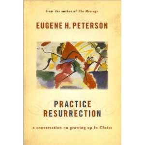   Resurrection (text only) by E. H. Peterson E. H. Peterson Books