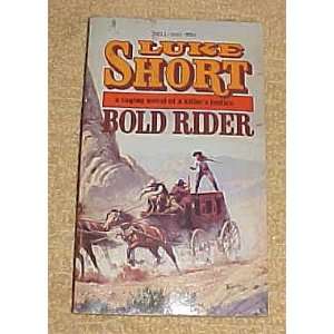  Bold Rider by Luke Short Paperback 1975 Luke Short Books