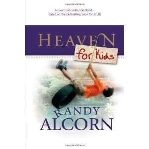  Heaven for Kids [Paperback]: Randy Alcorn: Books