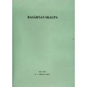   OF THE OCEAN OF RASA Mira (translator); Subbaryappa, B. V. Roy Books