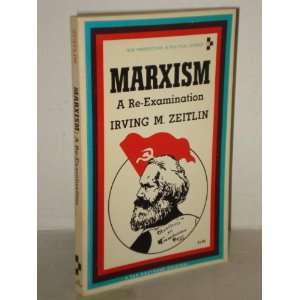  Marxism A Re Examination (9780442095611) Irving M 