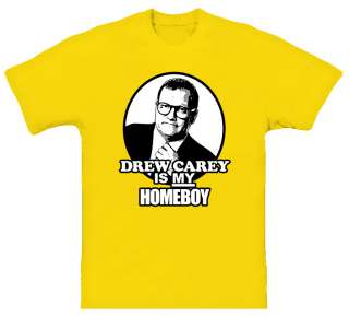 Drew Carey Is My Homeboy Price is Right Yellow T Shirt  