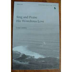  Sing and Praise His Wondrous Love (SATB and Organ with Opt 