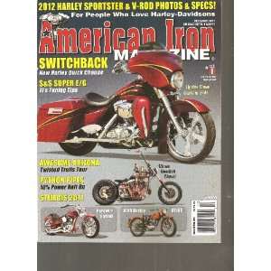  American Iron Magazine (2012 Harley Sportster & V Rod 