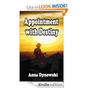Appointment With Destiny Anna Dynowsik  Kindle Store