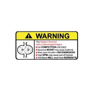  Dodge Supercharger Type II Warning sticker decal