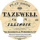   Plat book of Tazewell County, Illinois   IL History Atlas Maps on CD