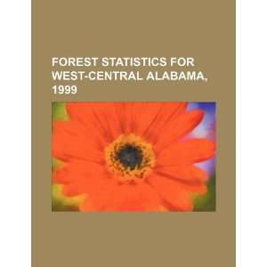  Forest statistics for west central Alabama, 1999 