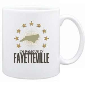   New  I Am Famous In Fayetteville  North Carolina Mug Usa City: Home