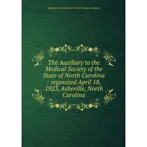   North Carolina Medical Society of the State of North Carolina