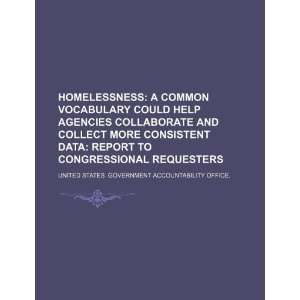  Homelessness: a common vocabulary could help agencies collaborate 