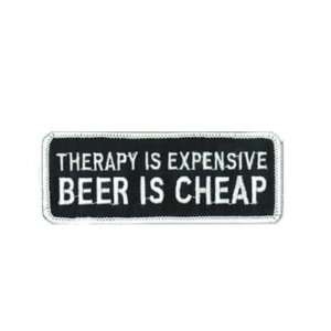  THERAPY IS EXPENSIVE BEER IS CHEAP Fun Biker Vest Patch 