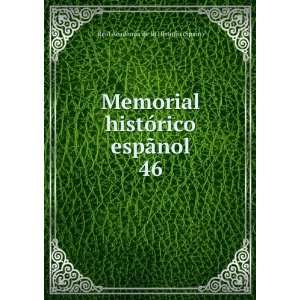   espÃ£nol. 46 Real Academia de la Historia (Spain) Books
