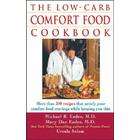 Eades, Mary Dan/ Eades, Michael R./ Solom, Ursula The Low carb Comfort 