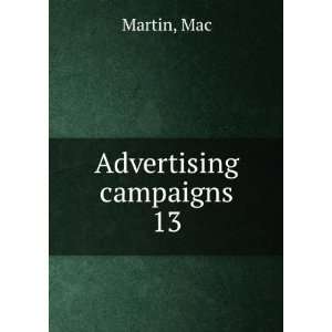  Advertising campaigns, Mac Alexander Hamilton Institute U 