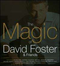 Magic of David Foster & Friends (CD) 
