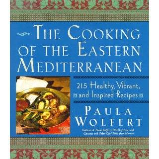 the Eastern Mediterranean 215 Healthy, Vibrant, and Inspired Recipes 