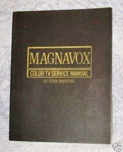 MAGNAVOX Color TV Service Manual 1970 1st Ed, Prentiss  