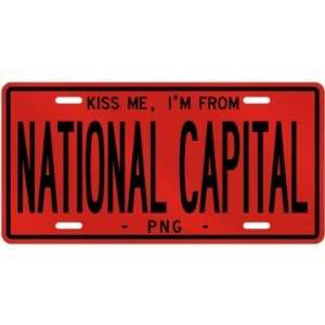 NEW  KISS ME , I AM FROM NATIONAL CAPITAL  PAPUA NEW GUINEA LICENSE 