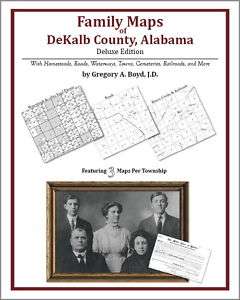 Family Maps DeKalb County Alabama Genealogy AL Plat  