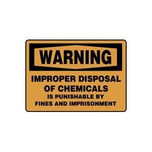 WARNING IMPROPER DISPOSAL OF CHEMICALS IS PUNISHABLE BY 
